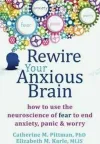 Rewire your Anxious Brain